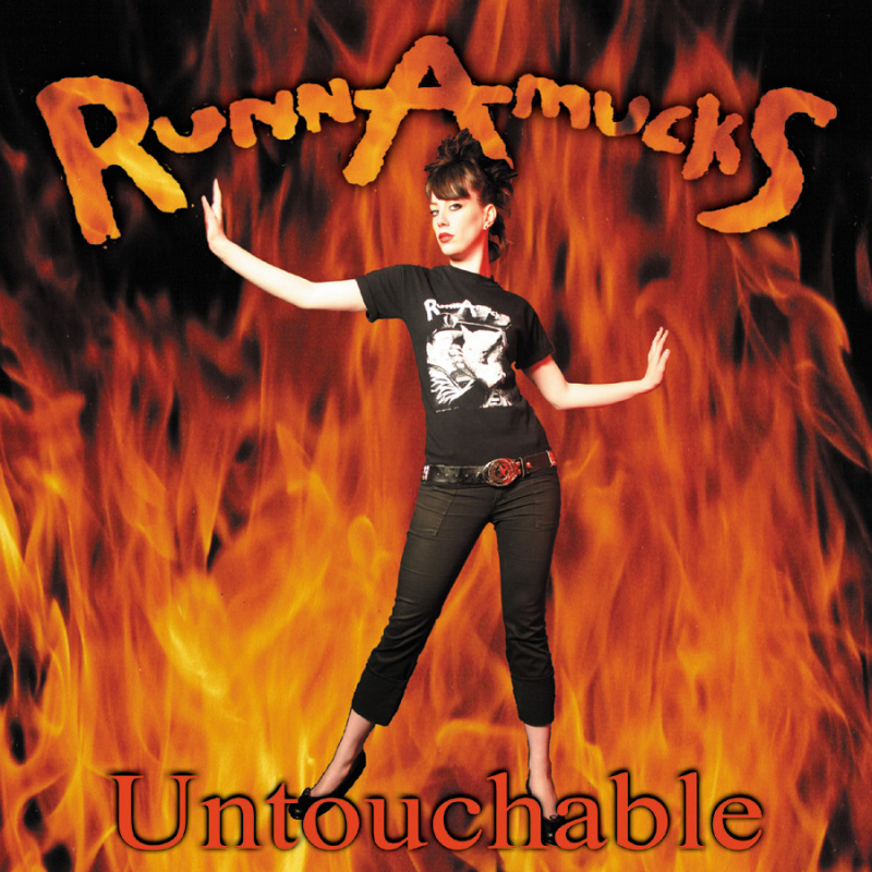 Untouchable - The RunnAmucks