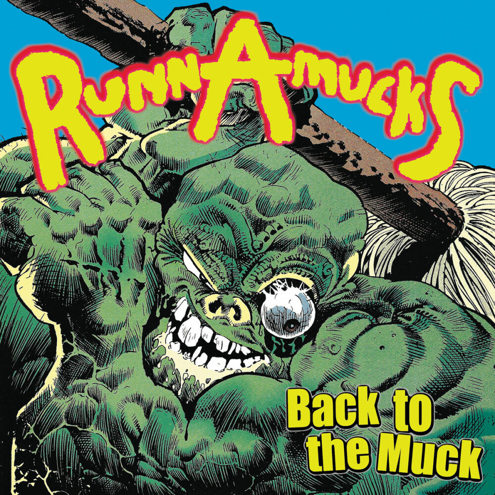 Back to the Muck - The RunnAmucks