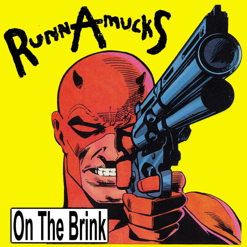 On the Brink - The RunnAmucks