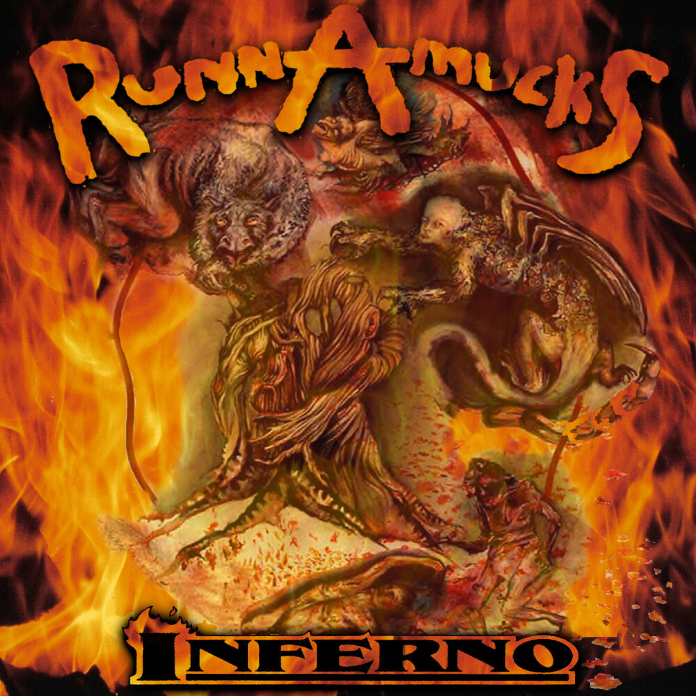 Inferno - The RunnAmucks